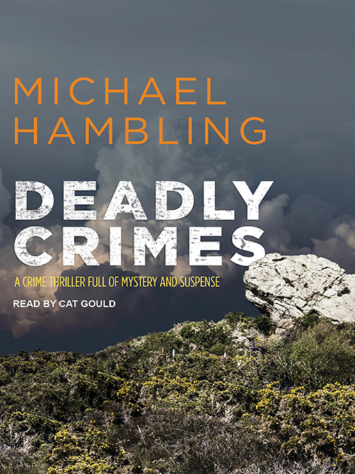 Title details for Deadly Crimes by Michael Hambling - Wait list